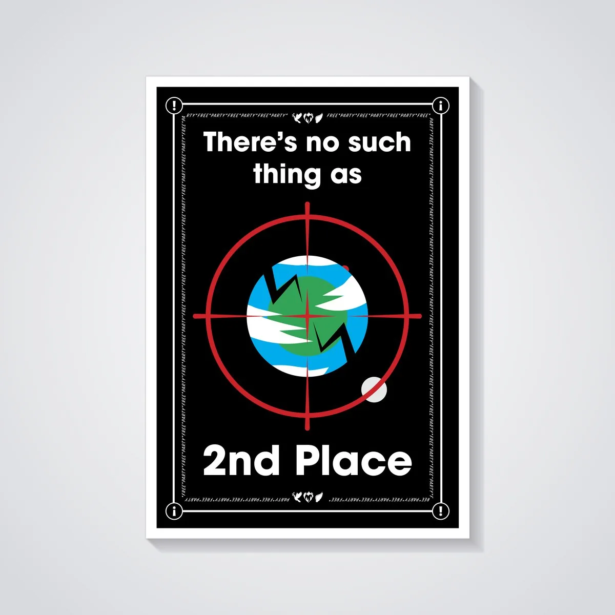 There's No Such Thing as 2nd Place — anti-war protest poster by c.weird, Pro-Peace Propaganda series
